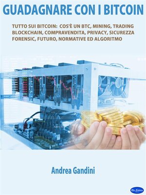 cover image of Guadagnare con i bitcoin